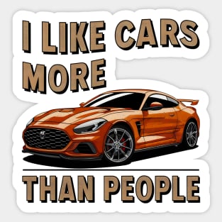 I like cars more than people Humorous Auto Enthusiast tee 12 Sticker